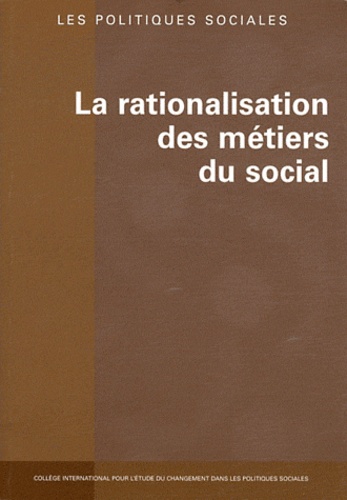 Margarita Sanchez-Mazas et Françoise Tschopp - Les politiques sociales N° 1 & 2/2010 : La rationalisation des métiers du social.