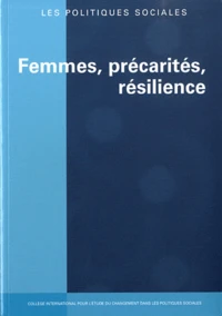 Femmes, précarités, résilience