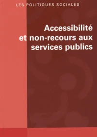 Accessibilité et non-recours aux services publics