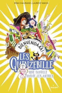 Téléchargez ebook gratuitement pour mobile Les Quinzebille, Tome 02  - Bienvenidaaa ! par  RTF CHM in French