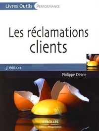 Philippe Détrie - Les réclamations clients.