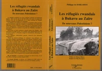 LES REFUGIES RWANDAIS A BUKAVU AU ZAIRE