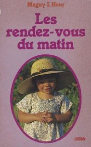 Les Rendez-vous du matin