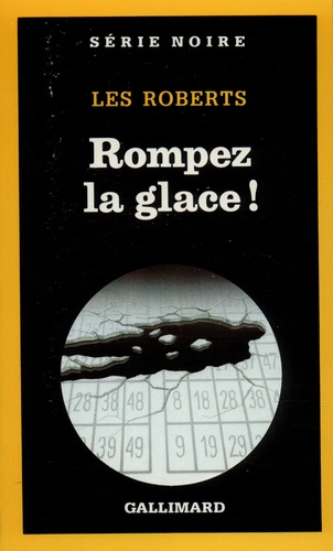 Les Roberts - Rompez la glace !.