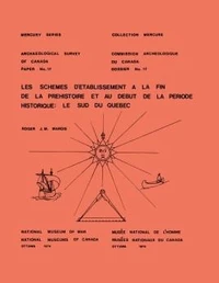 Les schèmes d'établissement à la fin de la préhistoire et au début de la période historique