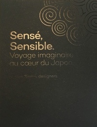  Les Sismo - Sensé, sensible - Voyage imaginaire au coeur du Japon.