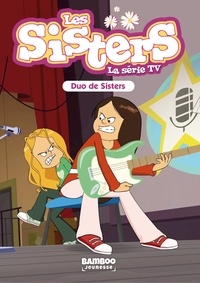  William - Les Sisters - La Série TV - Poche - tome 39 - Duo de Sisters.