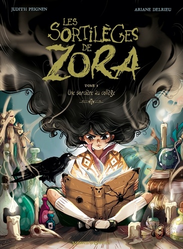 Les Sortilèges de Zora - Tome 01. Une sorcière au collège