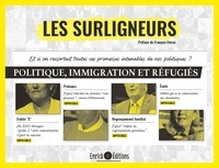  Les Surligneurs - Les surligneurs - Politique, immigration et réfugiés.