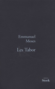 Emmanuel Moses - Les Tabor.