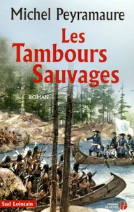Les tambours sauvages