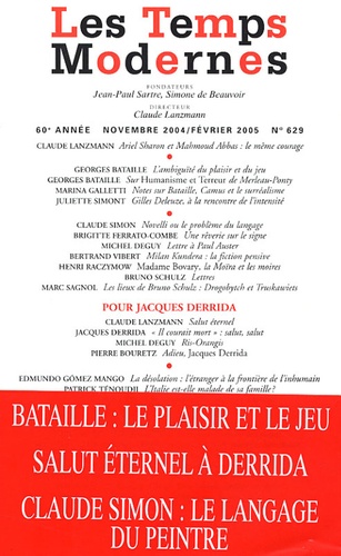 Claude Lanzmann et Bernard Cuau - Les Temps Modernes N° 629, Novembre 200 : .