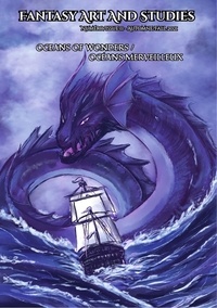 Les têtes Imaginaires - Fantasy Art and Studies 11 - Oceans of Wonders / Océans merveilleux.