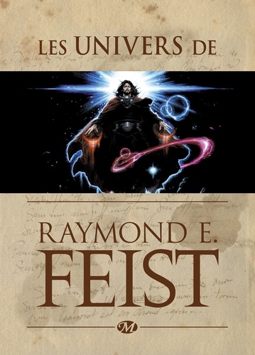 Les Univers de Raymond E. Feist.