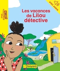 Les vacances de Lilou, détective.