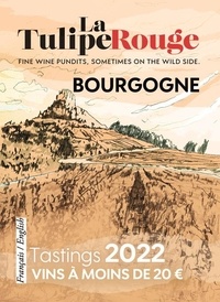 Olivier Borneuf - Les vins de Bourgogne à moins de 20 euros - La Tulipe Rouge 2022.