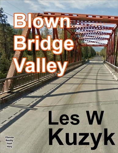  Les W Kuzyk - Blown Bridge Valley.