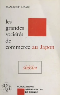 Les Grandes sociétés de commerce japonaises