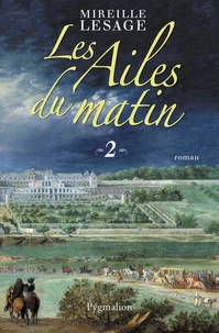 Les Ailes du matin Tome 2