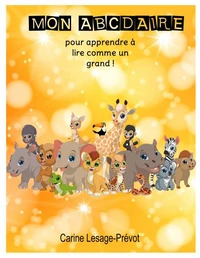 Mon abécédaire pour apprendre à lire comme un grand