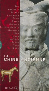 La Chine Ancienne