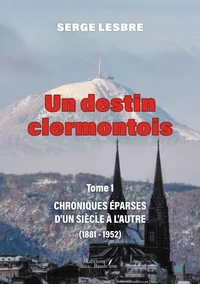Un destin clermontois