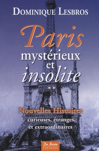 Paris mystérieux et insolite