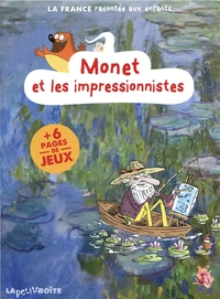 Monet et les impressionnistes