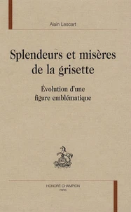 Splendeurs et misères de la grisette