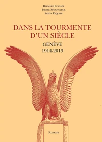 Dans la tourmente d'un siècle