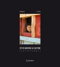 D'un monde à l'autre