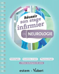 Réussir son stage infirmier en neurologie