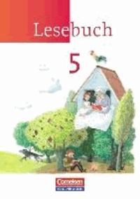 Lesebuch 5. Schuljahr. Schülerbuch. Neue Ausgabe - Östliche Bundesländer und Berlin.