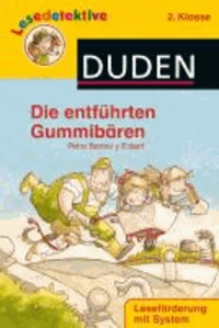 Lesedetektive Die entführten Gummibärchen, 2. Klasse