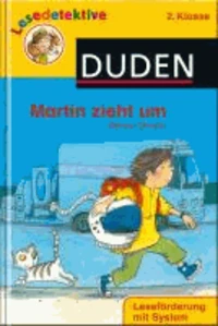 Lesedetektive - Martin zieht um, 2. Klasse