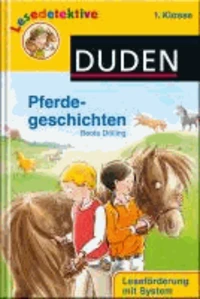 Lesedetektive - Pferdegeschichten, 1. Klasse