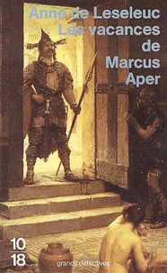 Les vacances de Marcus Aper
