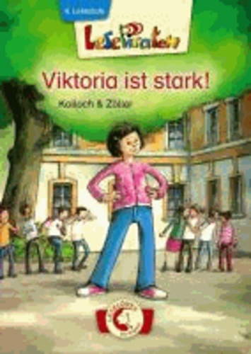 Lesepiraten. Viktoria ist stark!.