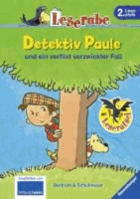 Leserabe: Detektiv Paule und ein verflixt verzwickter Fall.