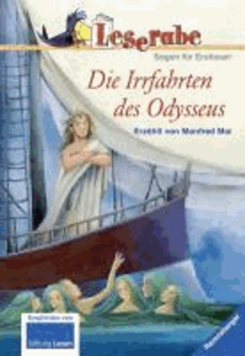 Leserabe: Die Irrfahrten des Odysseus - Sagen für Erstleser.
