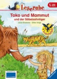 Leserabe: Toko und Mammut und der Säbelzahntiger.