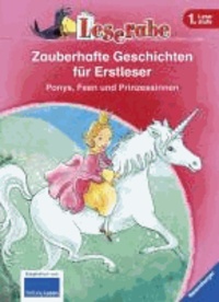 Leserabe: Zauberhafte Geschichten für Erstleser. Ponys, Feen und Prinzessinnen.