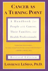 Cancer As a Turning Point
