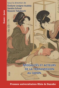Modalités et acteurs de la transmission au Japon