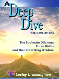 Téléchargement d'ebooks mobiles A deep dive into Revelations CHM MOBI PDF (French Edition) 9798230594123 par Lesley Ann Crossingham