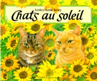 Lesley-Anne Ivory - Chats Au Soleil.