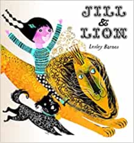 Lesley Barnes - Jill and lion.