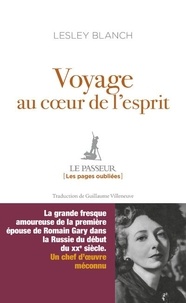 Lesley Blanch - Voyage au coeur de l'esprit.