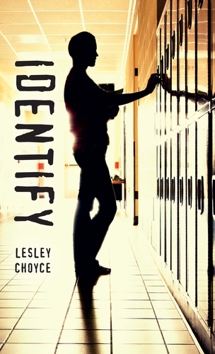 Lesley Choyce - Identify.