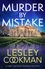 Murder by Mistake. A totally addictive cosy mystery